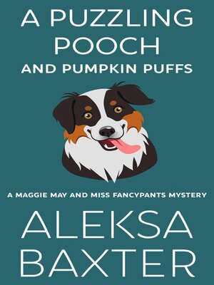 cover image of A Puzzling Pooch and Pumpkin Puffs